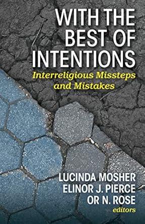 With the best of intentions